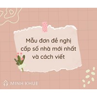 Mẫu đơn đề nghị cấp số nhà theo quy định mới và cách viết