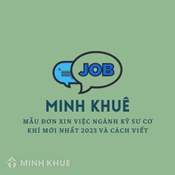 Mẫu đơn xin việc ngành kỹ sư cơ khí mới nhất 2024 và cách viết