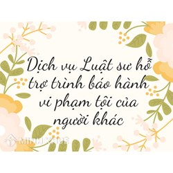 Dịch vụ Luật sư hỗ trợ trình báo hành vi phạm tội của người khác