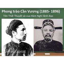 Phong trào Cần Vương là gì? Nguyên nhân, diễn biến, ý nghĩa lịch sử
