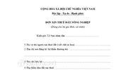 Mẫu đơn xin thuê đất nông nghiệp mới nhất và cách soạn