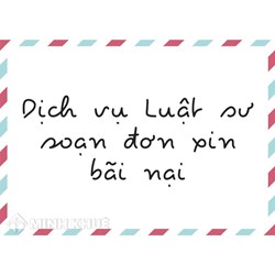 Dịch vụ Luật sư soạn đơn xin bãi nại