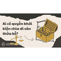 Ai có quyền khởi kiện chia di sản thừa kế?