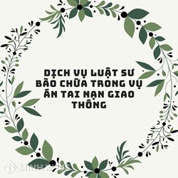 Dịch vụ Luật sư bào chữa trong vụ án tai nạn giao thông