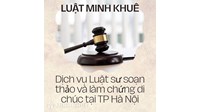 Dịch Vụ Luật Sư Tư Vấn, Soạn Thảo Và Lập Di Chúc