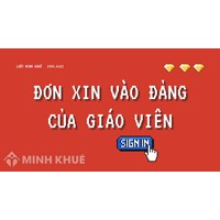 Mẫu đơn xin vào Đảng của giáo viên các cấp mới nhất