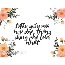 Mẫu giấy mời họp đẹp, thông dụng phổ biến nhất