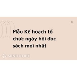 Mẫu Kế hoạch tổ chức ngày hội đọc sách mới nhất
