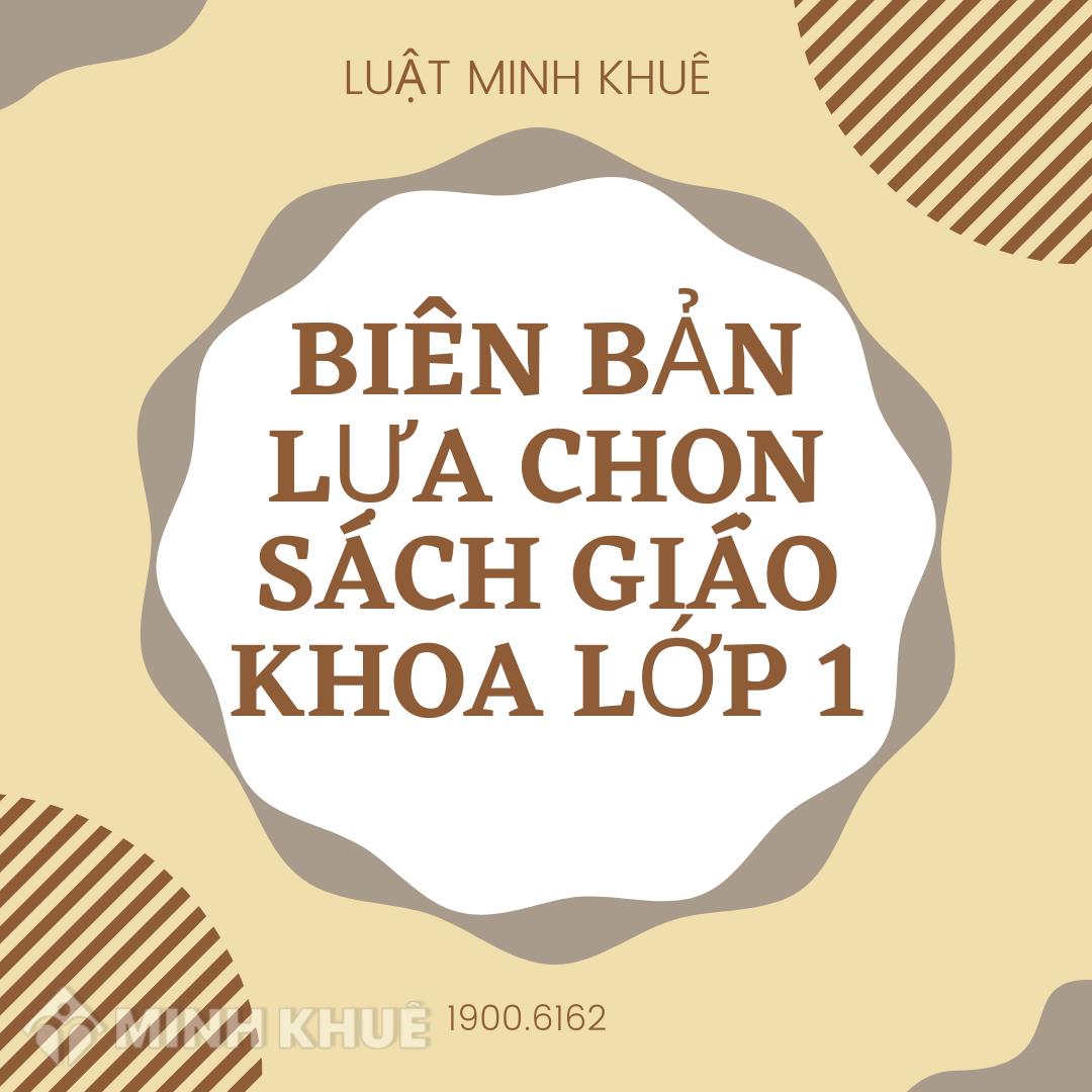 Mẫu biên bản lựa chọn sách giáo khoa lớp 1 năm học 2022 - 2023