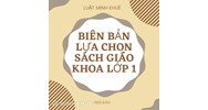 Mẫu biên bản lựa chọn sách giáo khoa lớp 1 năm học mới