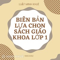 Mẫu biên bản lựa chọn sách giáo khoa lớp 1 năm học mới