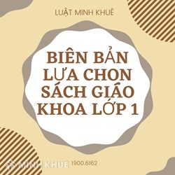 Mẫu biên bản lựa chọn sách giáo khoa lớp 1 năm học mới