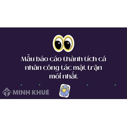 Mẫu báo cáo thành tích cá nhân công tác mặt trận mới nhất 2024