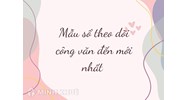 Mẫu sổ theo dõi công văn đến mới nhất và cách viết