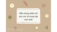 Mẫu thang điểm thi đua các tổ trong lớp mới nhất