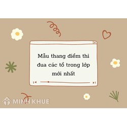Mẫu thang điểm thi đua các tổ trong lớp mới nhất