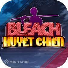 Code Bleach Huyết Chiến VN cập nhật mới nhất và cách nhập