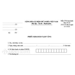 Mẫu Phiếu khai báo tạm vắng mới nhất và cách viết chi tiết