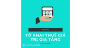 Mẫu Tờ khai thuế giá trị gia tăng (GTGT) mới nhất