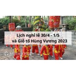 Lịch nghỉ lễ 30/4, 1/5 của học sinh, sinh viên mới nhất?