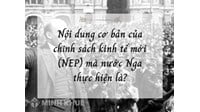 Nội dung cơ bản của chính sách kinh tế mới (NEP) mà nước Nga thực hiện là?