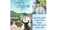 Lịch chiếu phim Luật sư thời Joseon (Thầy Cãi Joseon) chuẩn nhất