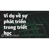 Ví dụ về sự phát triển trong triết học