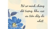 Hồ sơ minh chứng đối tượng, khu vực ưu tiên đầy đủ nhất