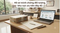 Hồ sơ minh chứng đối tượng, khu vực ưu tiên đầy đủ nhất