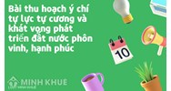 Bài thu hoạch ý chí tự lực, tự cường và khát vọng phát triển đất nước phồn vinh, hạnh phúc
