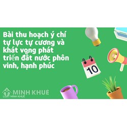 Bài thu hoạch ý chí tự lực, tự cường và khát vọng phát triển đất nước phồn vinh, hạnh phúc