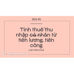 Cách tính thuế thu nhập cá nhân từ tiền lương, tiền công
