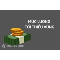 Bảng  lương tối thiểu vùng mới nhất của 63 tỉnh, thành phố