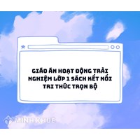 Giáo án Hoạt động trải nghiệm lớp 1 sách Kết nối tri thức trọn bộ