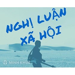 Cách lập dàn ý bài văn nghị luận chuẩn nhất