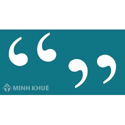 Tác dụng của dấu ngoặc kép? Ví dụ, cách dụng dấu ngoặc kép