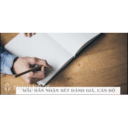 Mẫu Bản tự nhận xét đánh giá quá trình công tác cán bộ để bổ nhiệm