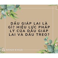 Dấu giáp lai là gì? Hiệu lực pháp lý của dấu giáp lai và dấu treo?