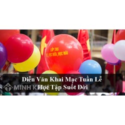 Diễn văn khai mạc tuần lễ Học tập suốt đời của Hiệu trưởng