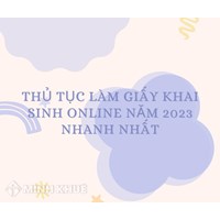 Thủ tục làm giấy khai sinh online nhanh nhất