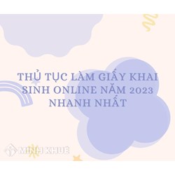 Thủ tục làm giấy khai sinh online nhanh nhất