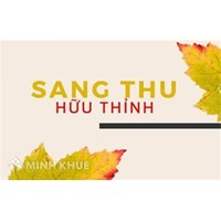 Đoạn văn ghi lại cảm xúc về bài thơ Sang thu của Hữu Thỉnh hay nhất