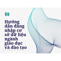 Hướng dẫn đăng nhập cơ sở dữ liệu ngành giáo dục và đào tạo csdl.moet.gov.vn