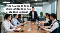 Sếp hay xếp là đúng chính tả? Xếp tổng hay sếp tổng là đúng?