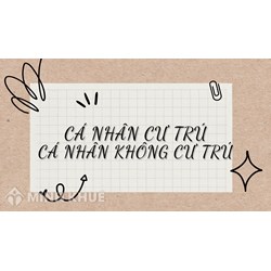 Cá nhân cư trú là gì? Cá nhân không cư trú là gì?