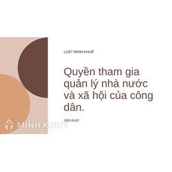 Ví dụ về quyền tham gia quản lý nhà nước và xã hội của công dân