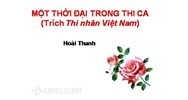Phân tích bài Một thời đại trong thi ca của Hoài Thanh chọn lọc hay nhất