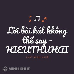 Lời bài hát Không Thể Say - HIEUTHUHAI kèm hợp âm chuẩn nhất