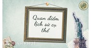 Ví dụ về quan điểm lịch sử cụ thể