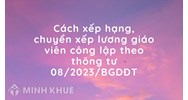 Cách xếp hạng, chuyển xếp lương giáo viên công lập theo quy định?